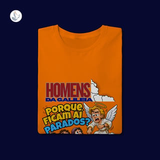 Nome do produto Camiseta Homens da Galileia (QL)
