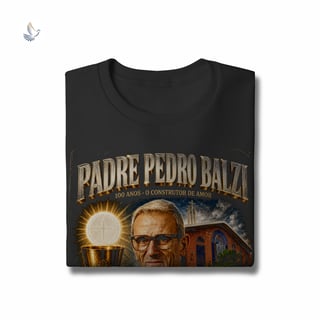 Nome do produto Moletom Padre Pedro Balzi - Servo de Deus e Construtor do Amor