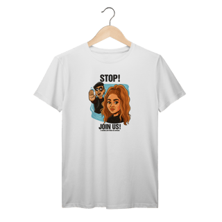 Nome do produto Camiseta Stop! Join Us!