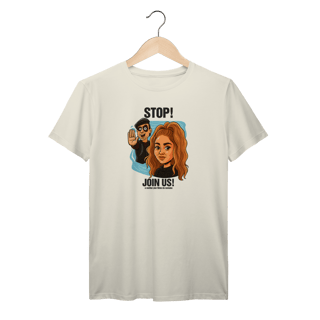 Nome do produto Camiseta Stop! Join Us!