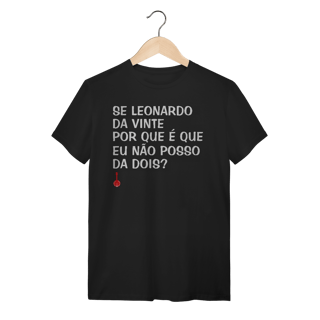 Camiseta Se Leonardo Da Vinte