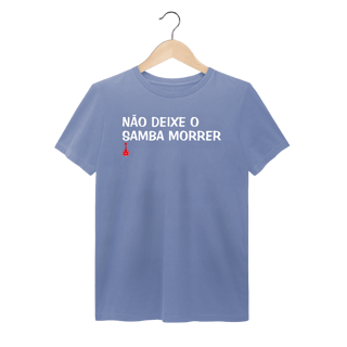 Nome do produto Camiseta Não Deixe o Samba Morrer - Estonada