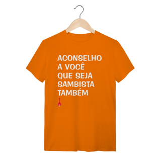 Camiseta Seja Sambista Também