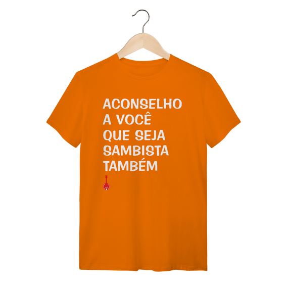 Camiseta Seja Sambista Também