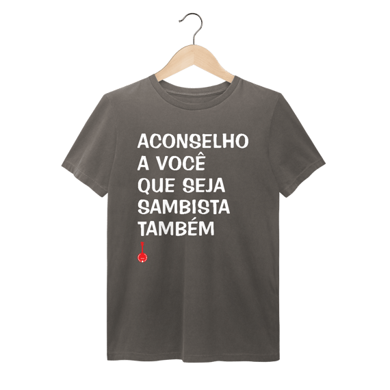 Camiseta Seja Sambista Também - Estonada