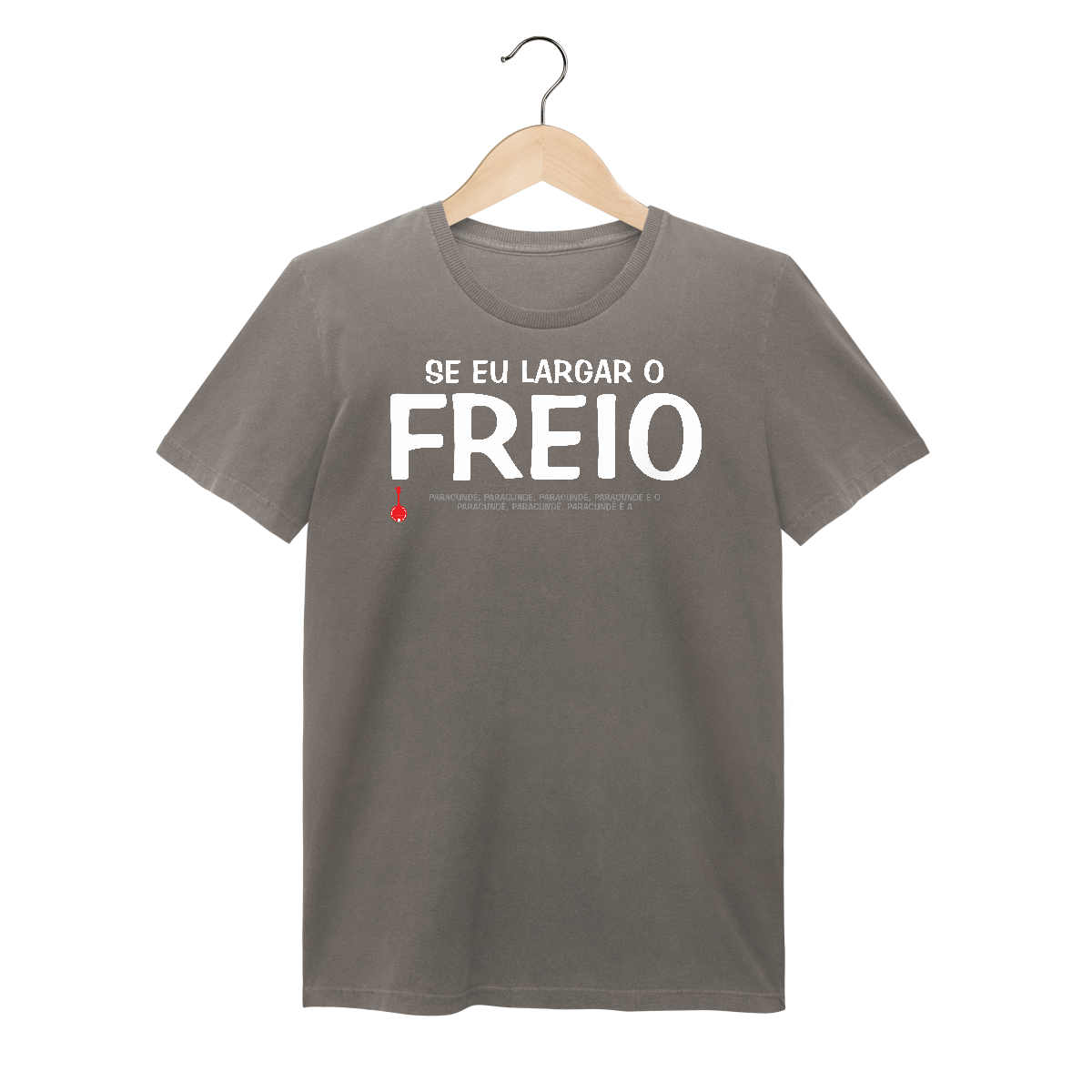 Nome do produto: Baby Look Se Eu Largar o Freio - Estonada