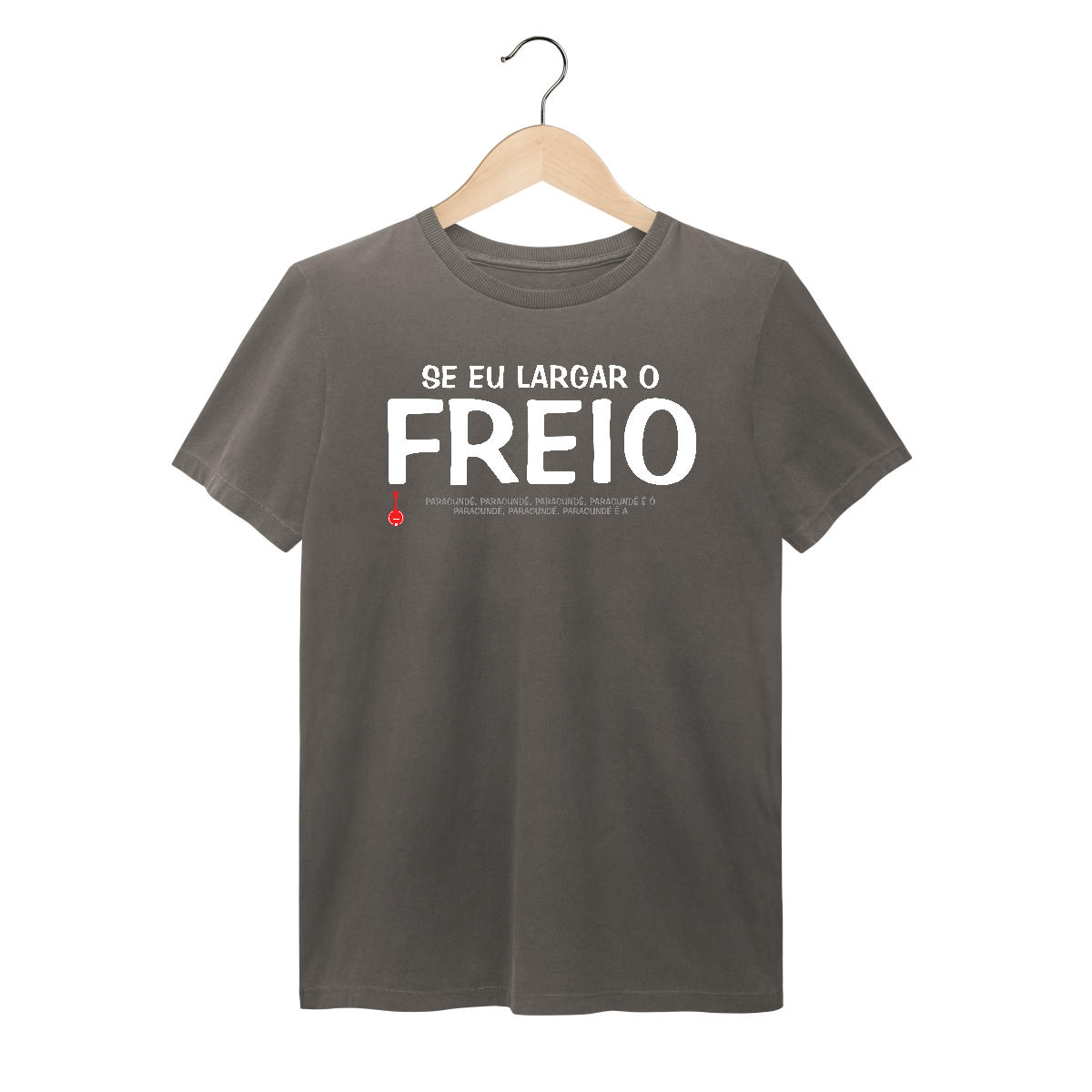 Nome do produto: Camiseta Se Eu Largar o Freio - Estonada