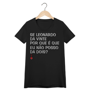 Nome do produto Baby Look Se Leonardo Da Vinte
