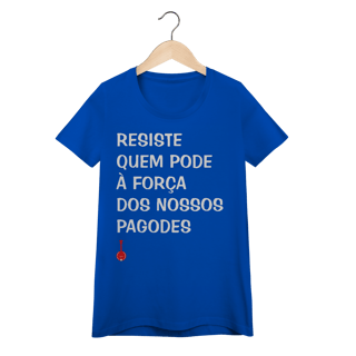 Nome do produto Baby Look Resiste Quem Pode