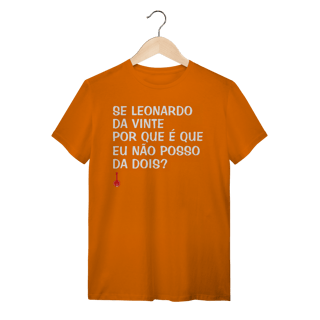 Nome do produto Camiseta Se Leonardo Da Vinte