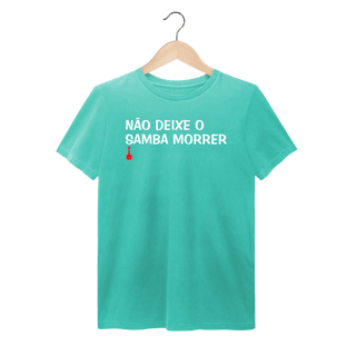 Nome do produto Camiseta Não Deixe o Samba Morrer - Estonada