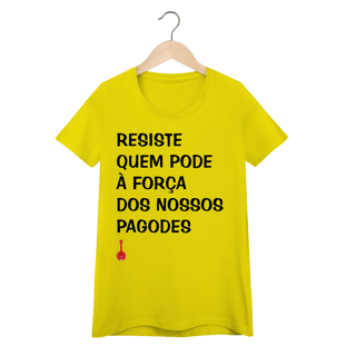 Nome do produto Baby Look Resiste Quem Pode
