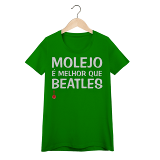 Nome do produto Baby Look Molejo é Melhor que Beatles