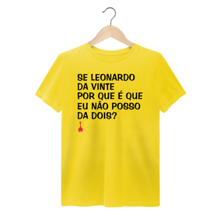 Nome do produto Camiseta Se Leonardo Da Vinte - Estonada