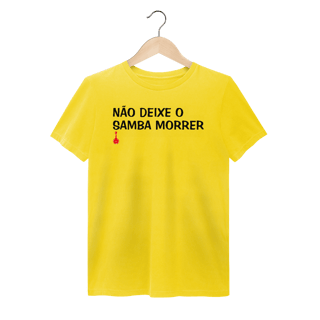 Nome do produto Camiseta Não Deixe o Samba Morrer - Estonada