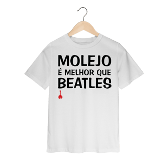 Nome do produto Camiseta Infantil Molejo é Melhor que Beatles