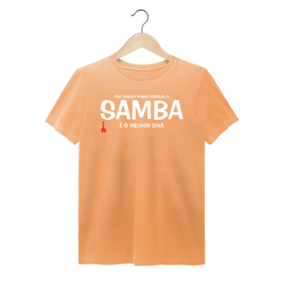 Nome do produto Camiseta Pra vencer Minha Tristeza o Samba é o Melhor Divã - Estonada