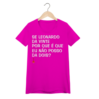 Nome do produto Baby Look Se Leonardo Da Vinte