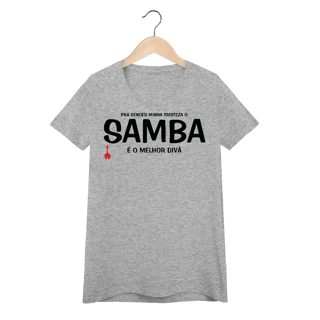 Nome do produto Baby Look Pra vencer Minha Tristeza o Samba é o Melhor Divã