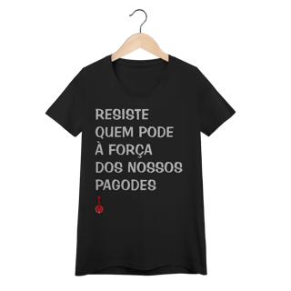 Nome do produto Baby Look Resiste Quem Pode
