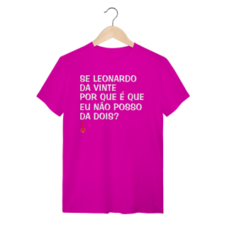 Nome do produto Camiseta Se Leonardo Da Vinte