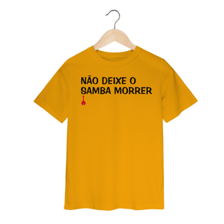 Nome do produto Camiseta Infantil Não Deixe o Samba Morrer