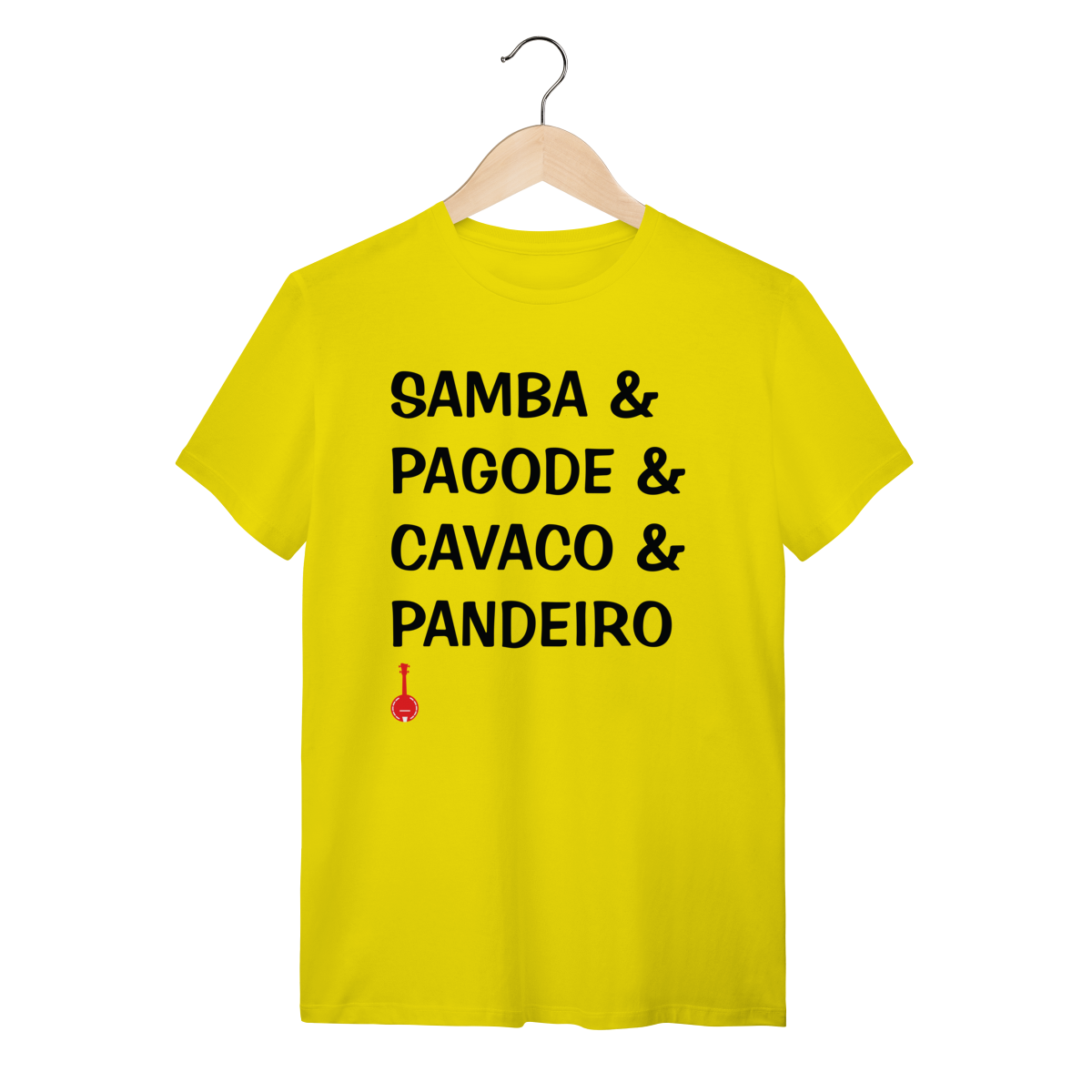 Camiseta Samba & Pagode & Cavaco & Pandeiro