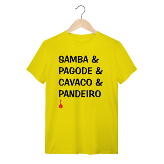 Nome do produto Camiseta Samba e Pagode e Cavaco e Pandeiro