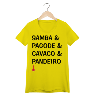 Nome do produto Camiseta Feminina Baby Look Samba e Pagode e Cavaco e Pandeiro