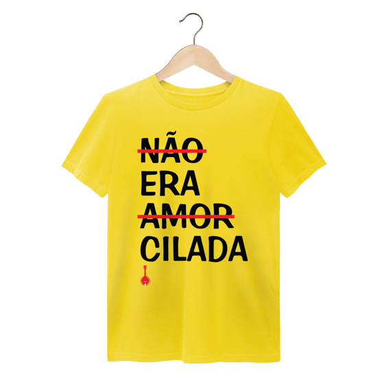 Camiseta Não Era Amor, Era Cilada - Estonada