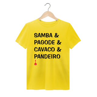 Nome do produto Camiseta Samba e Pagode e Cavaco e Pandeiro - Estonada