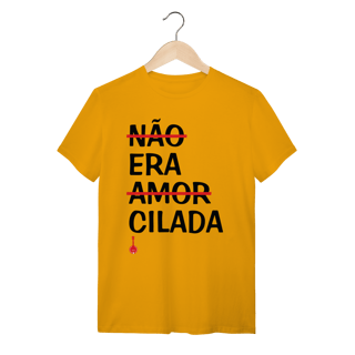 Nome do produto Camiseta Não Era Amor, Era Cilada