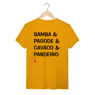 Nome do produto Camiseta Samba e Pagode e Cavaco e Pandeiro