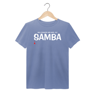 Nome do produto Camiseta Meu Coração Não Bate, Ele Samba - Estonada