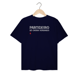 Nome do produto Camiseta Plus Size Partideiro Só Chora Versando