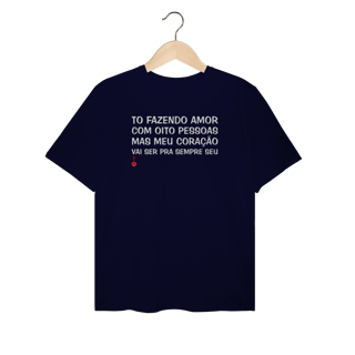 Nome do produto Camiseta Plus Size To Fazendo Amor com Oito Pessoas