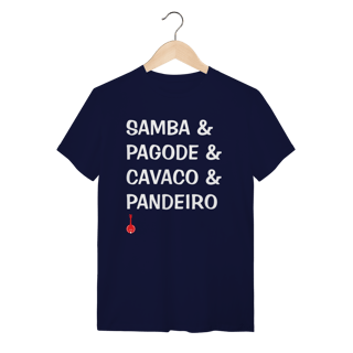 Nome do produto Camiseta Samba e Pagode e Cavaco e Pandeiro