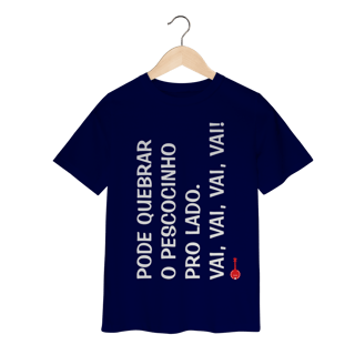Nome do produto Camiseta Infantil Pode Quebrar o Pescocinho pro Lado