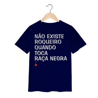 Nome do produto Camiseta Infantil Não Existe Roqueiro Quando Toca Raça Negra