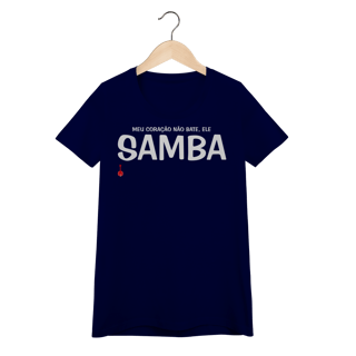 Nome do produto Camiseta Feminina Baby Look Meu Coração Não Bate, Ele Samba