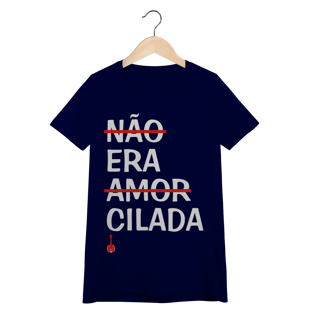 Nome do produto Camiseta Feminina Baby Look Não Era Amor, Era Cilada