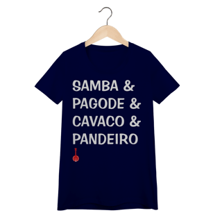 Nome do produto Camiseta Feminina Baby Look Samba e Pagode e Cavaco e Pandeiro