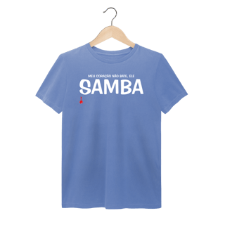 Nome do produto Camiseta Meu Coração Não Bate, Ele Samba - Estonada