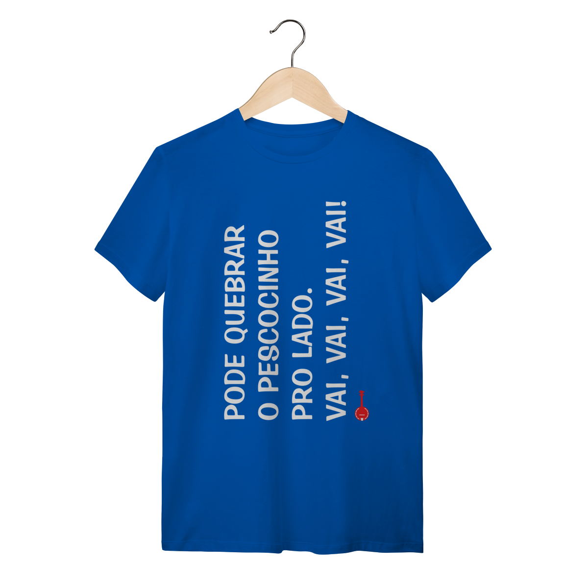 Nome do produto: Camiseta Pode Quebrar o Pescocinho pro Lado