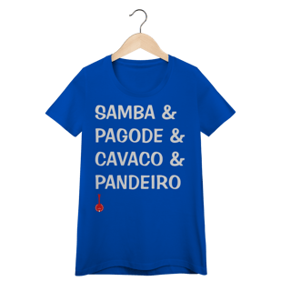 Nome do produto Camiseta Feminina Baby Look Samba e Pagode e Cavaco e Pandeiro