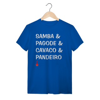 Nome do produto Camiseta Samba e Pagode e Cavaco e Pandeiro