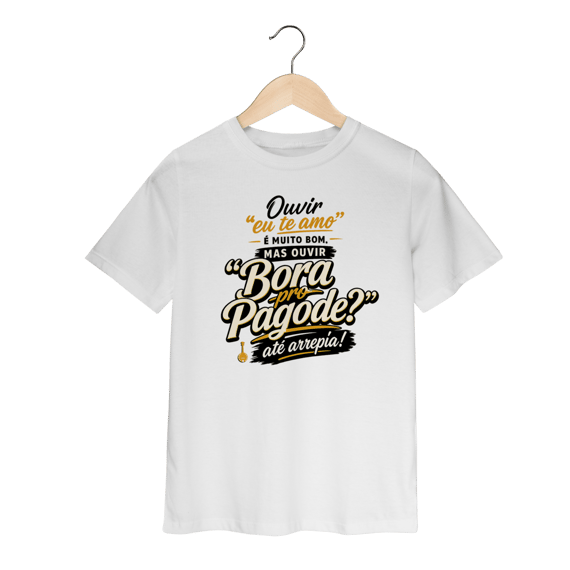 Camiseta Infantil Bora pro Pagode