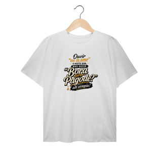 Camiseta Plus Size Bora pro Pagode