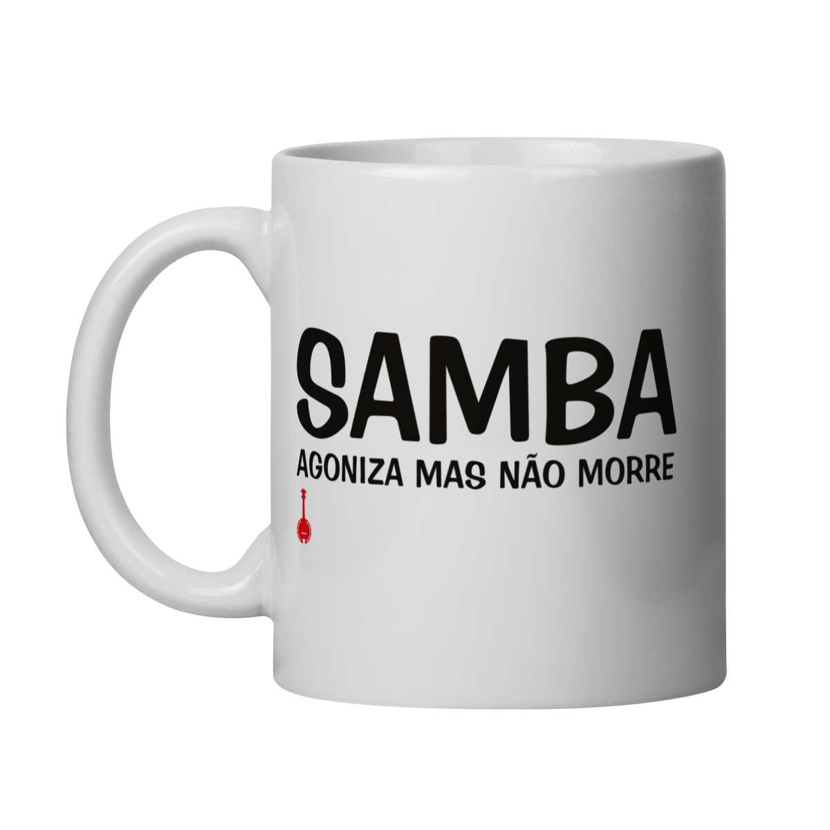 Nome do produto: Caneca Samba - Agoniza Mas Não Morre