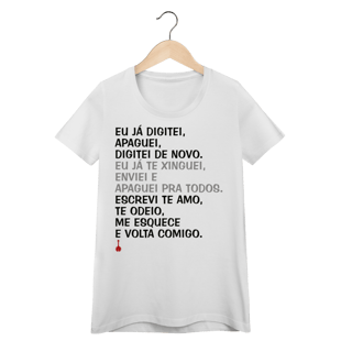 Camiseta Feminina Baby Look Apaguei Pra Todos